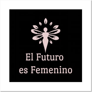 FUTURE IS FEMININE Posters and Art